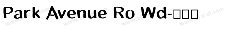 Park Avenue Ro Wd字体转换